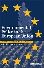 Cover of: Environmental Policy in the European Union: Actors, Institutions and Processes (Earthscan Reader)