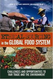 Cover of: Ethical Sourcing in the Global Food System by 