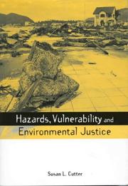 Cover of: Hazards, Vulnerability and Environmental Justice (Earthscan Risk and Society Series)