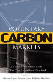 Cover of: Voluntary Carbon Markets by Ricardo Bayon, Amanda Hawn, Katherine Hamilton