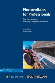 Photovoltaics for professionals by Falk Antony, Christian Dürschner, Karl-Heinz Remmers