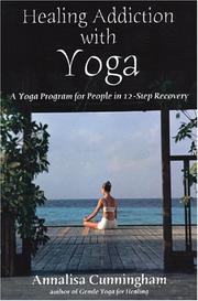 Cover of: Healing Addiction with Yoga
