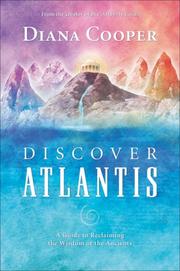 Cover of: Discover Atlantis: A Guide to Reclaiming the Wisdom of the Ancients