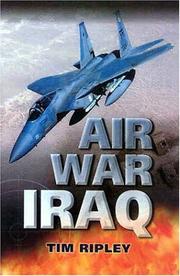 Cover of: Air war Iraq by Tim Ripley