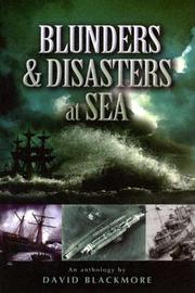 Cover of: Blunders and Disasters at Sea