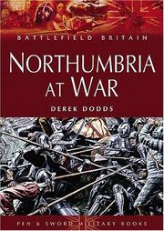 Cover of: NORTHUMBRIA AT WAR (Battlefield Britain)