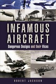 Cover of: Infamous Aircraft by Robert Jackson