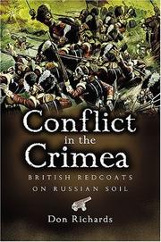 Cover of: CONFLICT IN THE CRIMEA: British Redcoats on Russian Soil
