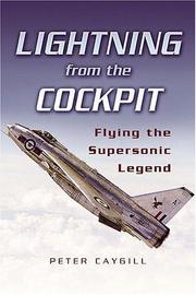 Cover of: LIGHTNING FROM THE COCKPIT: Flying the Supersonic Legend
