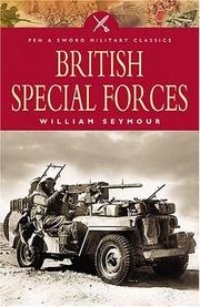 Cover of: BRITISH SPECIAL FORCES by William Seymour, William Seymour