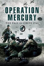 Cover of: OPERATION MERCURY: The Fall of Crete 1941