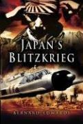 Cover of: JAPAN'S BLITZKRIEG: The Allied Collapse in the East 1941-42