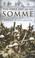 Cover of: FIRST DAY ON THE SOMME, THE