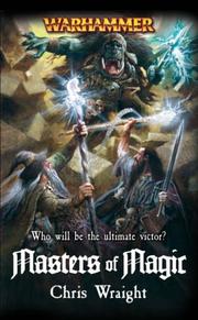 Cover of: Masters of Magic by Chris Wraight
