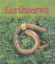 Cover of: Earthworms (Read & Learn: Ooey-gooey Animals) by Lola M. Schaefer