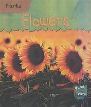 Cover of: Flowers (Read & Learn: Plants)