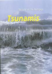 Cover of: Tsunamis (Nature on the Rampage) by Christy Steele, Christy Steele