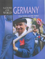 Cover of: Germany (Nations of the World) by Greg Nickles, Niki Walker