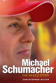 Cover of: Michael Schumacher by Christopher Hilton