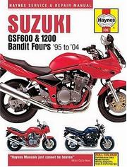 Cover of: Suzuki GSF600 and 1200 Bandit Fours Service and Repair Manual 95 to 04