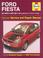 Cover of: Ford Fiesta Petrol and Diesel Service and Repair Manual