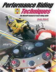 Cover of: Performance Riding Techniques: The MotoGP manual of track riding skills