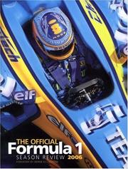 Cover of: The Official Formula 1 Season Review 2006 (Formula 1)