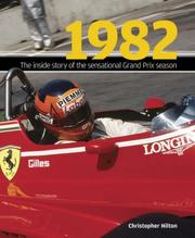 Cover of: 1982: The Inside Story of the Sensational Grand Prix Season