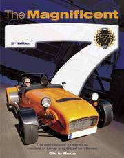 Cover of: The Magnificent 7 (2nd Edition): The enthusiasts' guide to all models of Lotus and Caterham Seven