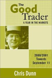 Cover of: The Good Trader - A Year in the Markets