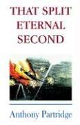 Cover of: That split eternal second