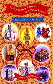 Cover of: The Enchanted Talisman and Other Stories For Children of All Ages