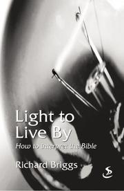 Light to Live by by Richard Briggs