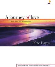 Cover of: A Journey of Love: Reaching Out As Jesus Did