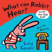 Cover of: What Can Rabbit Hear? (Lift the Flap)