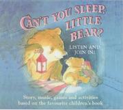 Cover of: Can't You Sleep, Little Bear? by Martin Waddell