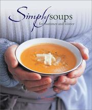 Cover of: Simply Soups for Summer and Winter by Sophie Brissaud