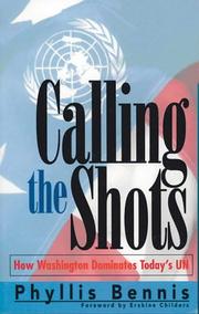 Calling the Shots by Phyllis Bennis