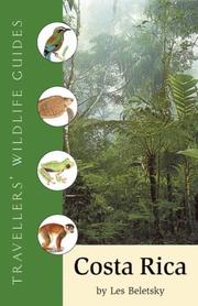 Cover of: Costa Rica (Travellers Wildlife Guides) by Les Beletsky