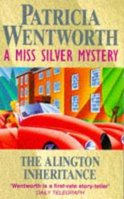 Cover of: The Alington Inheritance (A Miss Silver Mystery)