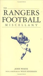 Cover of: The Rangers Miscellany by John White