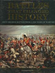 Cover of: Battles That Changed History by Geoffrey Regan