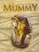 Cover of: The Ancient Egyptian Mummy