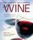 Cover of: The Complete Encyclopedia Of Wine