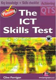 Cover of: Passing The Ict Skills Test (Achieving QTS)