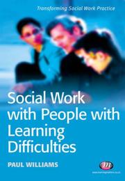 Social Work With People With Learning Difficulties (Transforming Social Work Practice) by Paul Williams