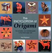 Cover of: The Encyclopedia of Origami Techniques by Nick Robinson