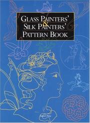 Cover of: Glass Painters and Silk Painters Pattern Book