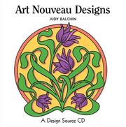 Cover of: Art Nouveau Designs (Design Source Book CDROM series) by Judy Balchin