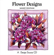 Cover of: Flower Designs (Design Source Books | Mandy Southan